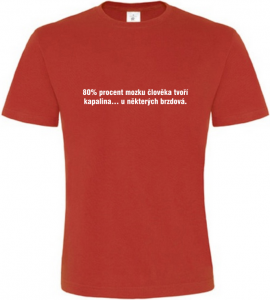 Pánské vtipné tričko Brzdová kapalina červené