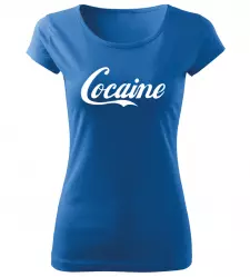 Dámské vtipné tričko Cocaine azurové
