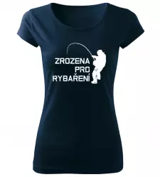 Dámské rybářské tričko Zrozena pro rybaření navy