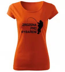 Dámské rybářské tričko Zrozena pro rybaření oranžové