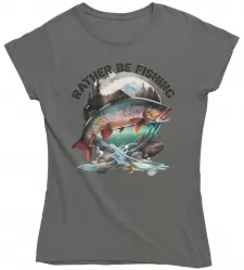 Dámské rybářské tričko Rather Be Fishing šedé